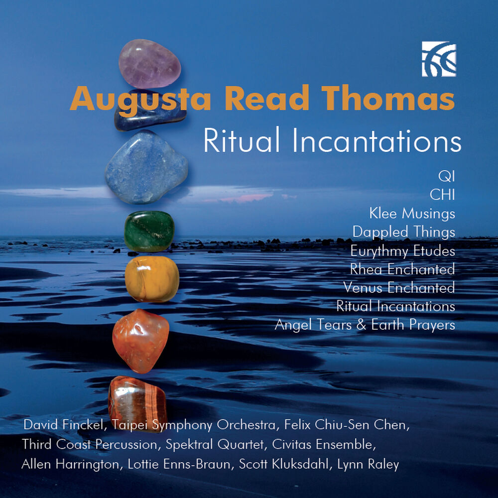 Picture of Augusta Read Thomas: Ritual Incantations