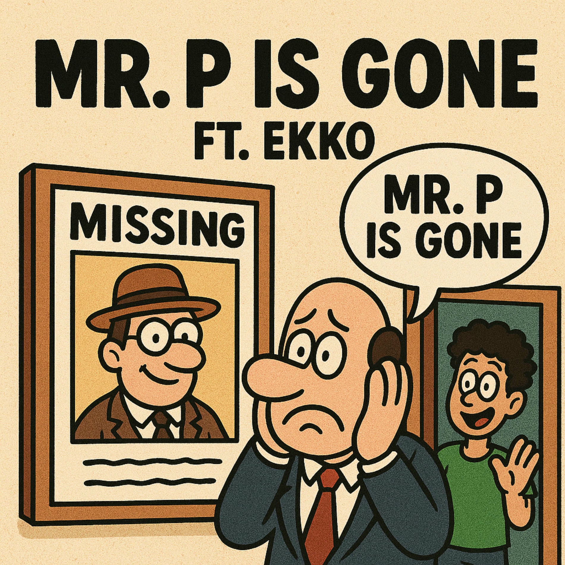 Album cover of Mr P Is Gone