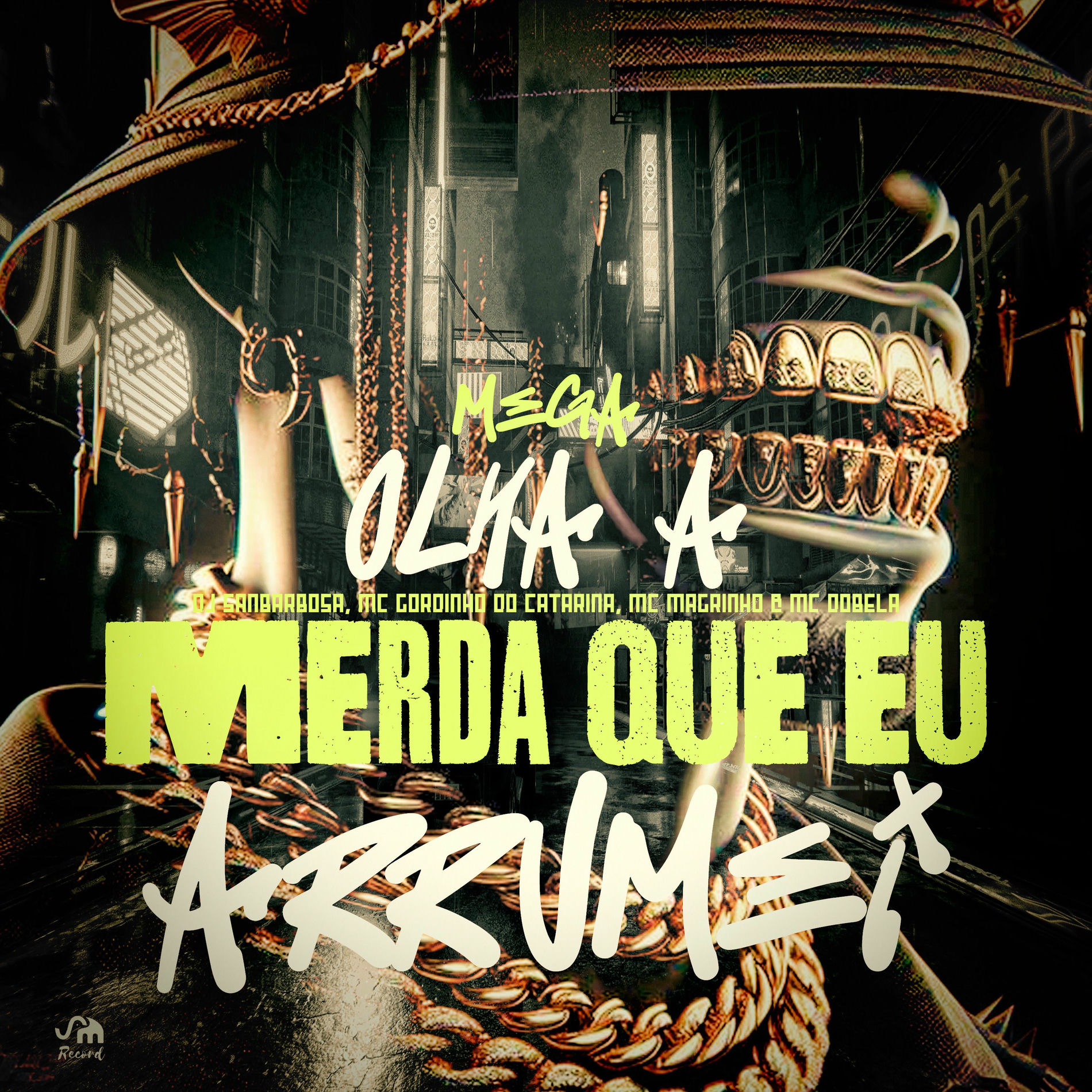 Album cover of Mega Olha a Merda Que Eu Arrumei