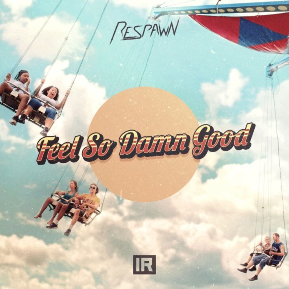 Picture of Feel so Damn Good