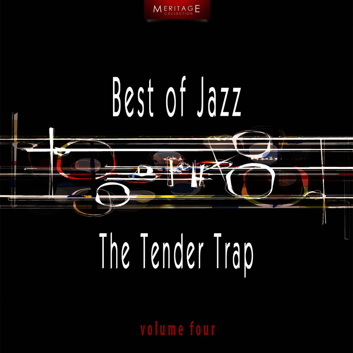 Album cover of Meritage Best of Jazz: The Tender Trap, Vol. 4