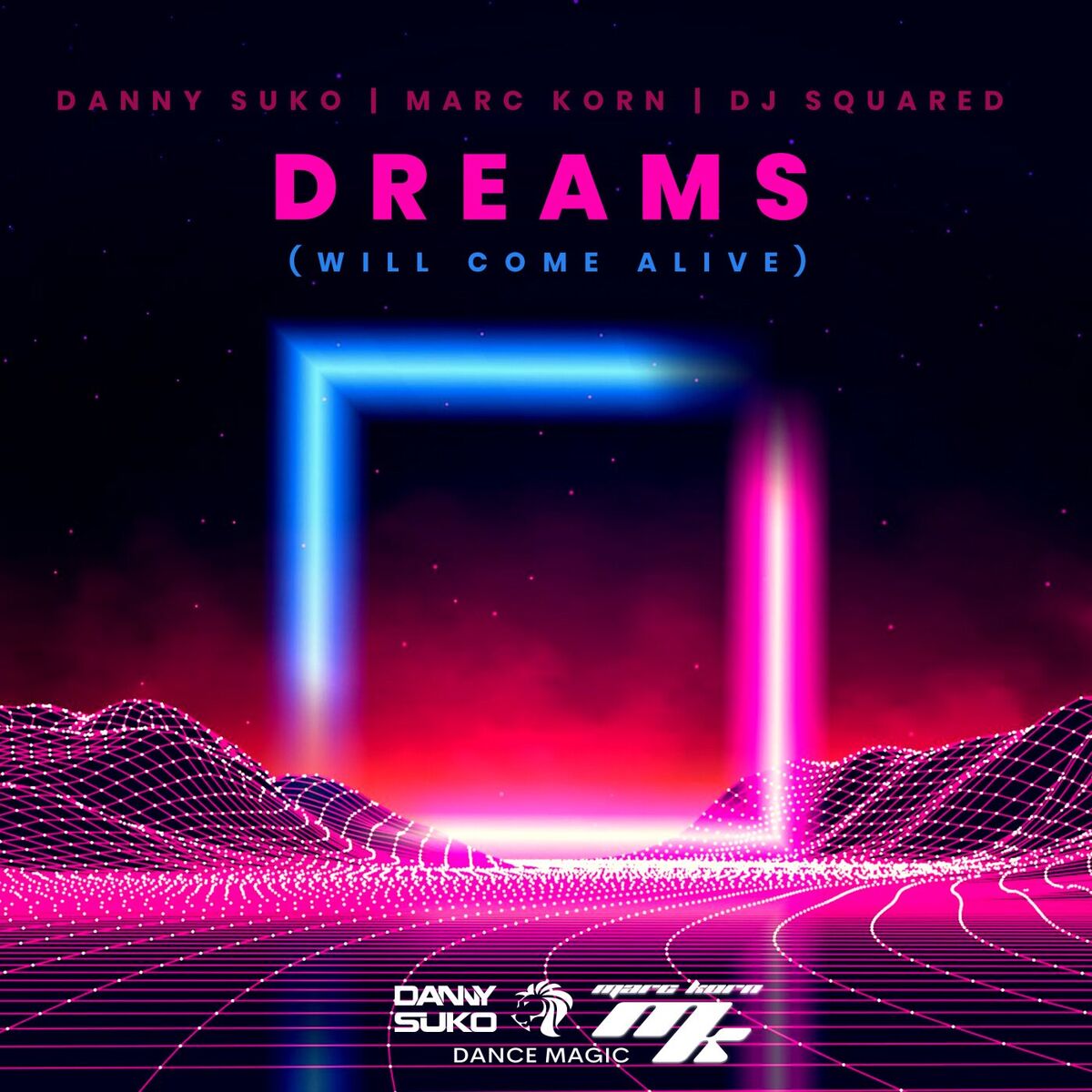 Album cover of Dreams (Will Come Alive)
