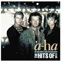Cover of Headlines and Deadlines - The Hits of a-ha