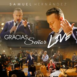 Cover of Gracias Señor Live