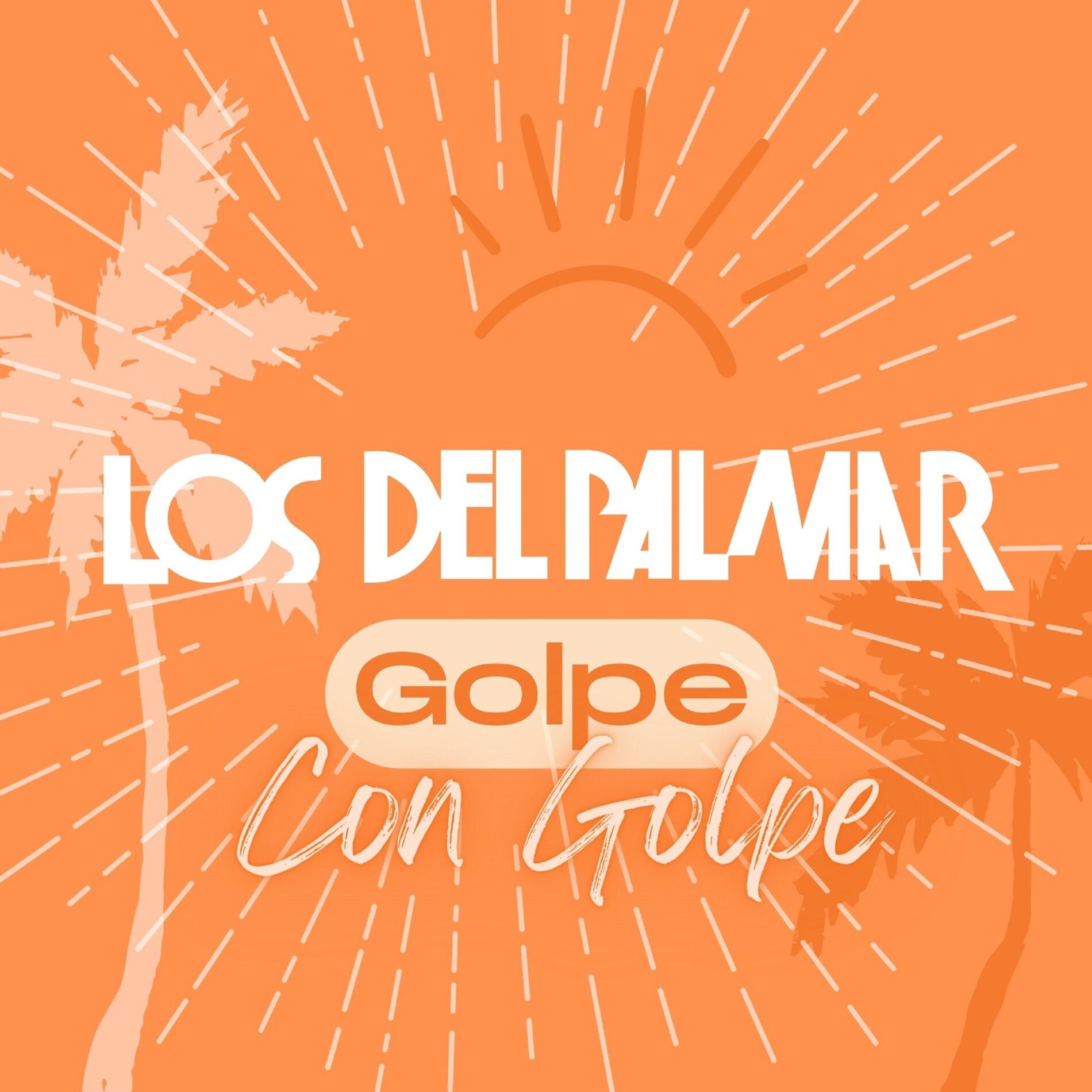 Album cover of Golpe Con Golpe