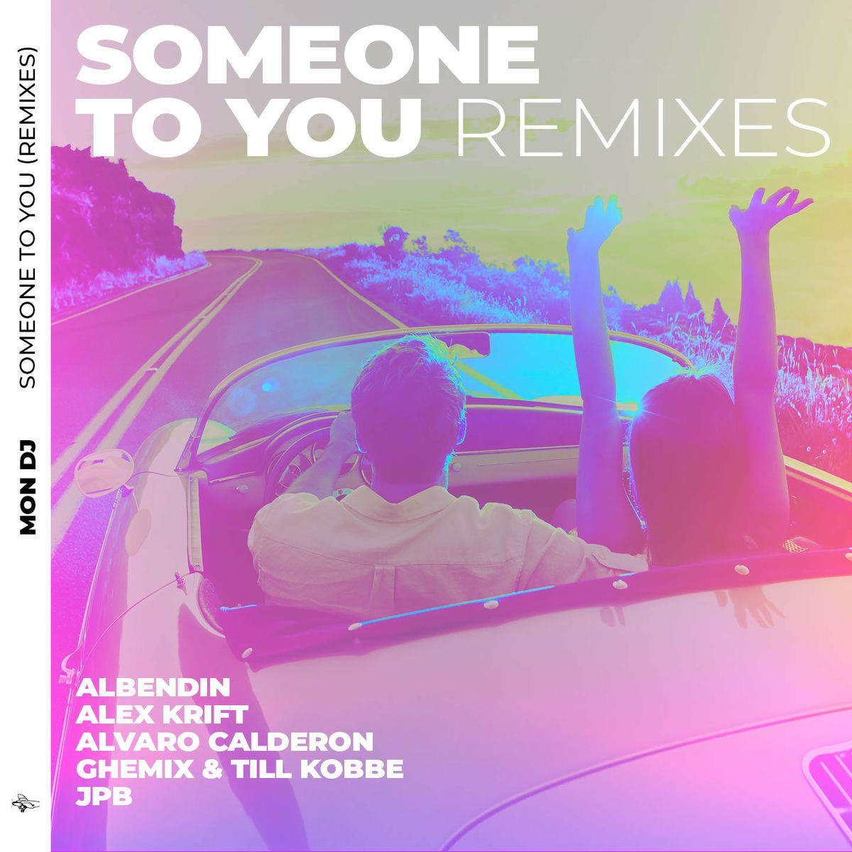 Album cover of Someone to You (Remixes)