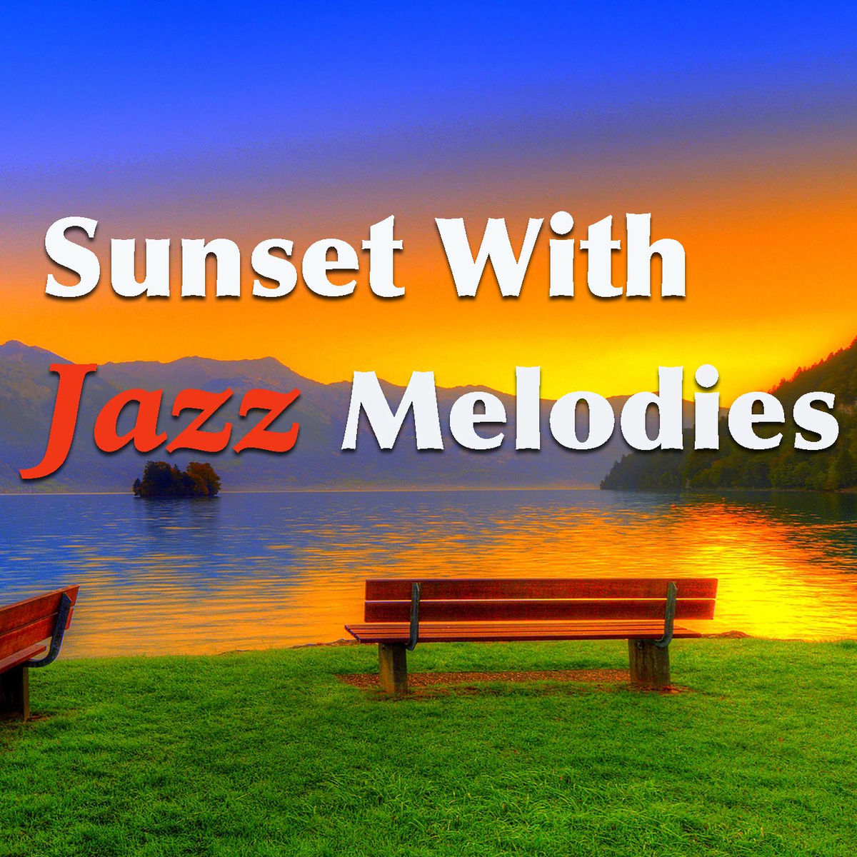 Album cover of Sunset With Jazz Melodies