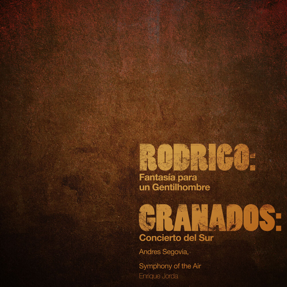 Picture of Rodrigo: Fantasía Para Un Gentilhombre - Granados: Concierto Del Sur