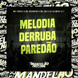 Cover of Melodia Derruba Paredão