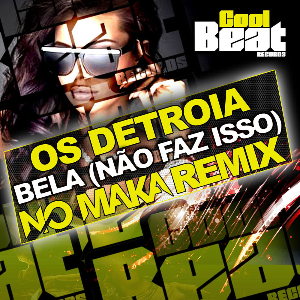 Picture of Bela (Não Faz Isso) [No Maka Remix]