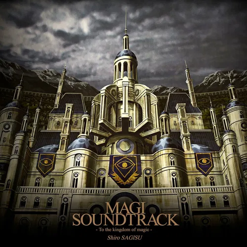 MAGI SOUNDTRACK ~To the kingdom of magic~ — cover art