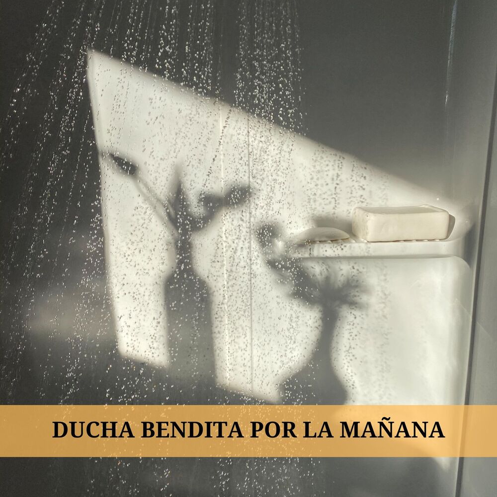 Picture of Ducha Bendita Por La Mañana