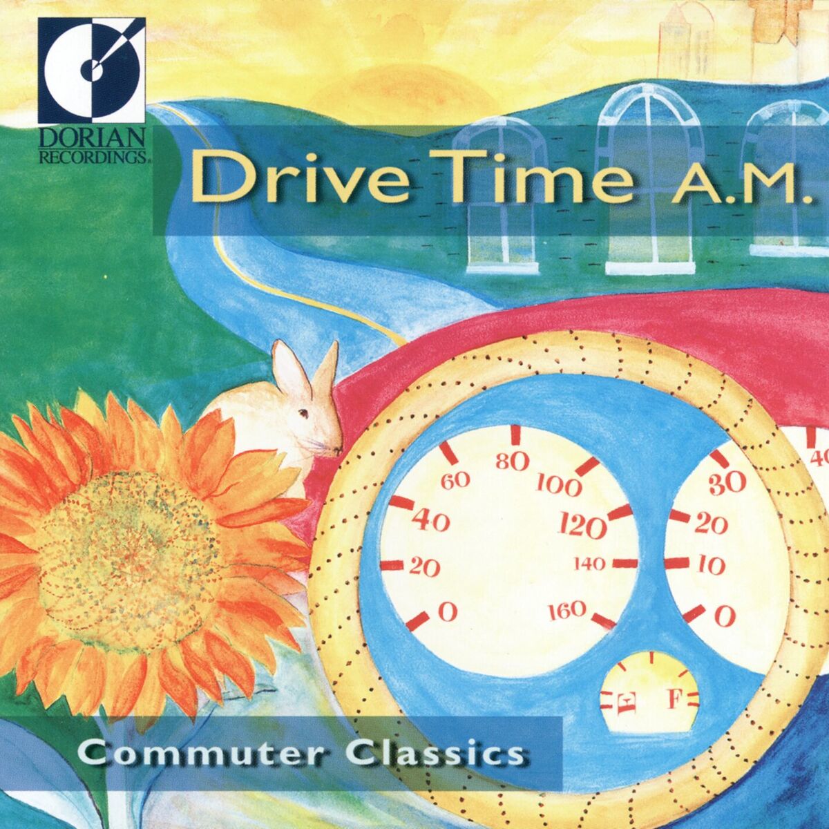 Album cover of Drive Time A.M. (Commuter Classics)