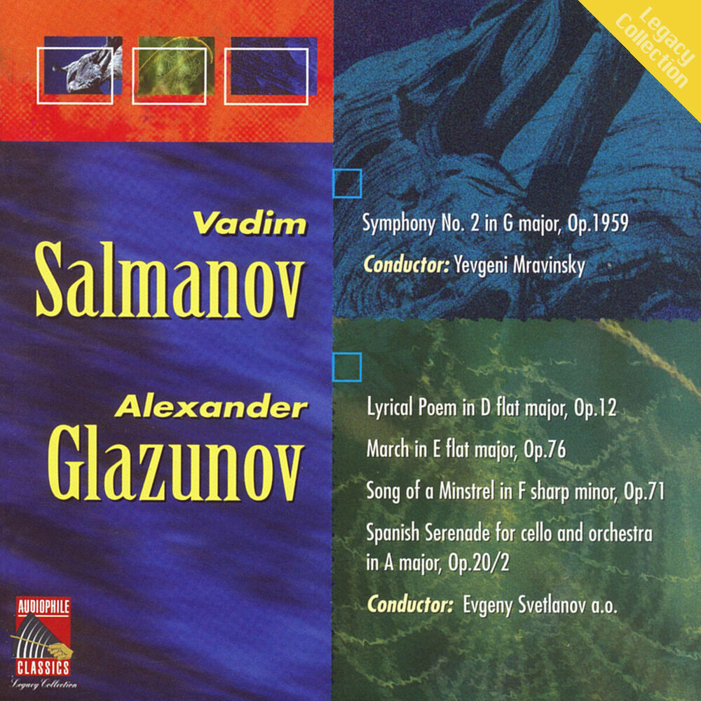 Picture of Salmanov: Symphony No. 2 - Glazunov: Lyrical Poem - March on a Russian Theme - Minstrel's Song - Spanish Serenade