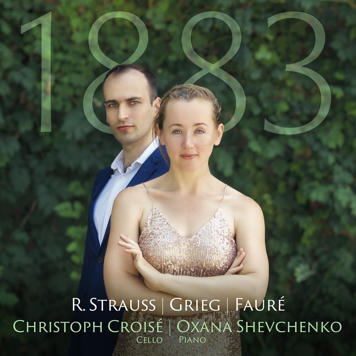 Album cover of 1883 - R. Strauss, Grieg & Fauré