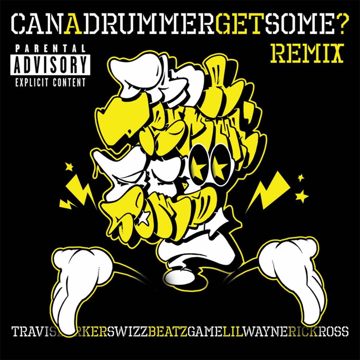 Album cover of Can A Drummer Get Some (Remix)