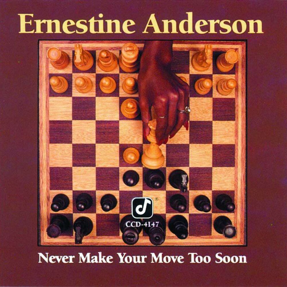 Picture of Never Make Your Move Too Soon