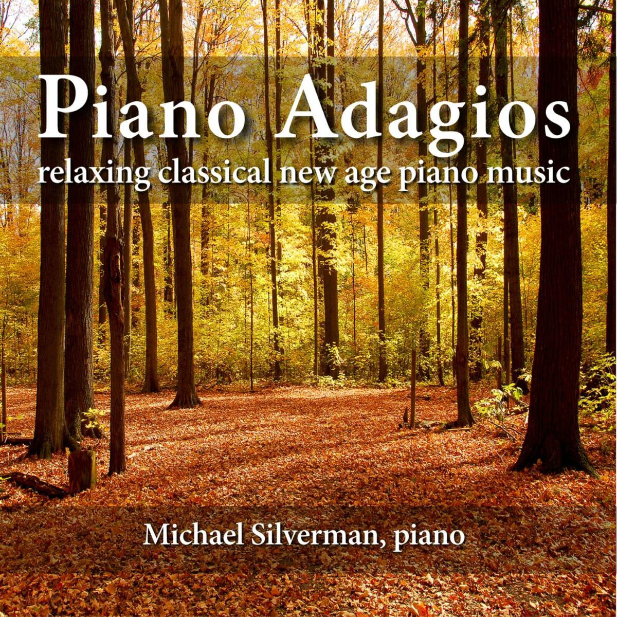 Album cover of Piano Adagios: Relaxing Classical New Age Piano Music