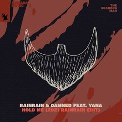 Cover of Hold Me (2021 Rainrain Edit)