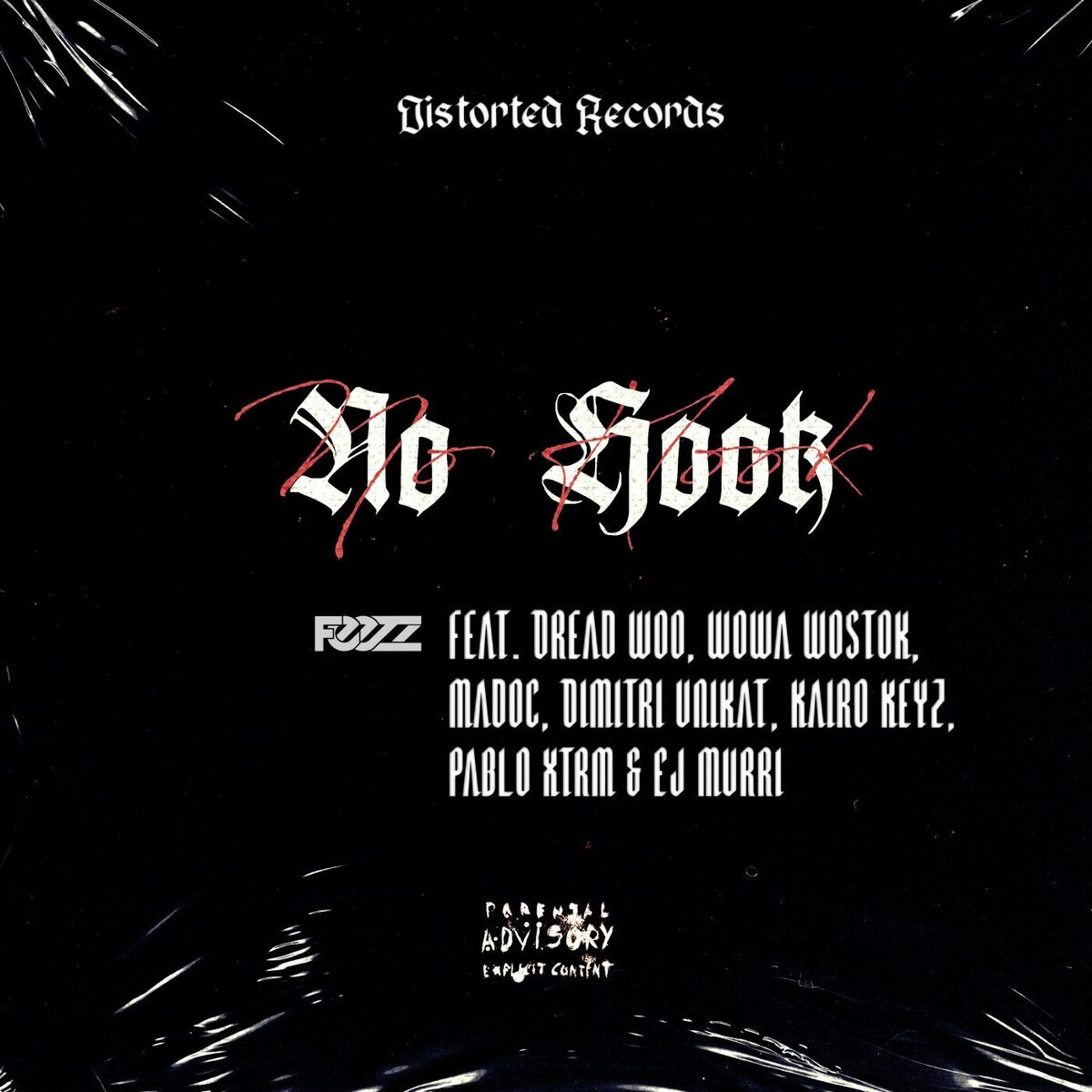 Album cover of No Hook (feat. Dread Woo, Wowa Wostok, Madoc, Dimitri Unikat, Kairo Keyz, Pablo Xtrm, Ej Murri)