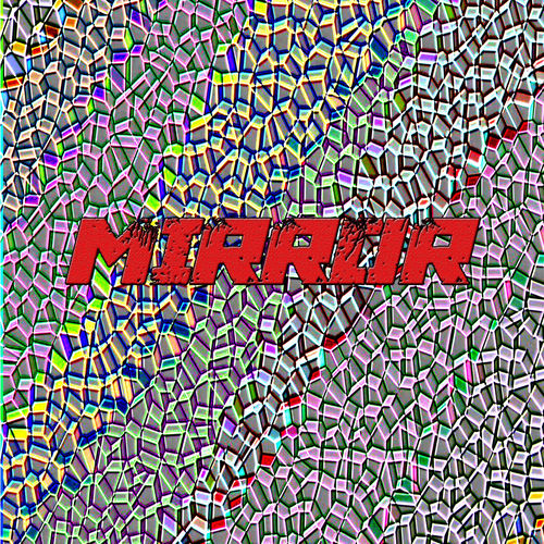 Mirror – Mambrett