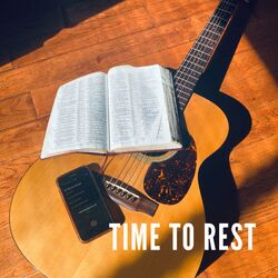 Cover of Time To Rest