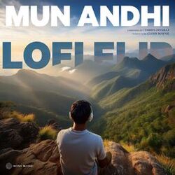Cover of Mun Andhi (Lofi Flip)