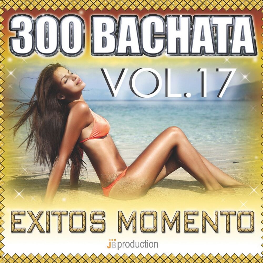 Picture of Bachata 300 Exitos, Vol. 17 (Santo Domingo Pt. 2)