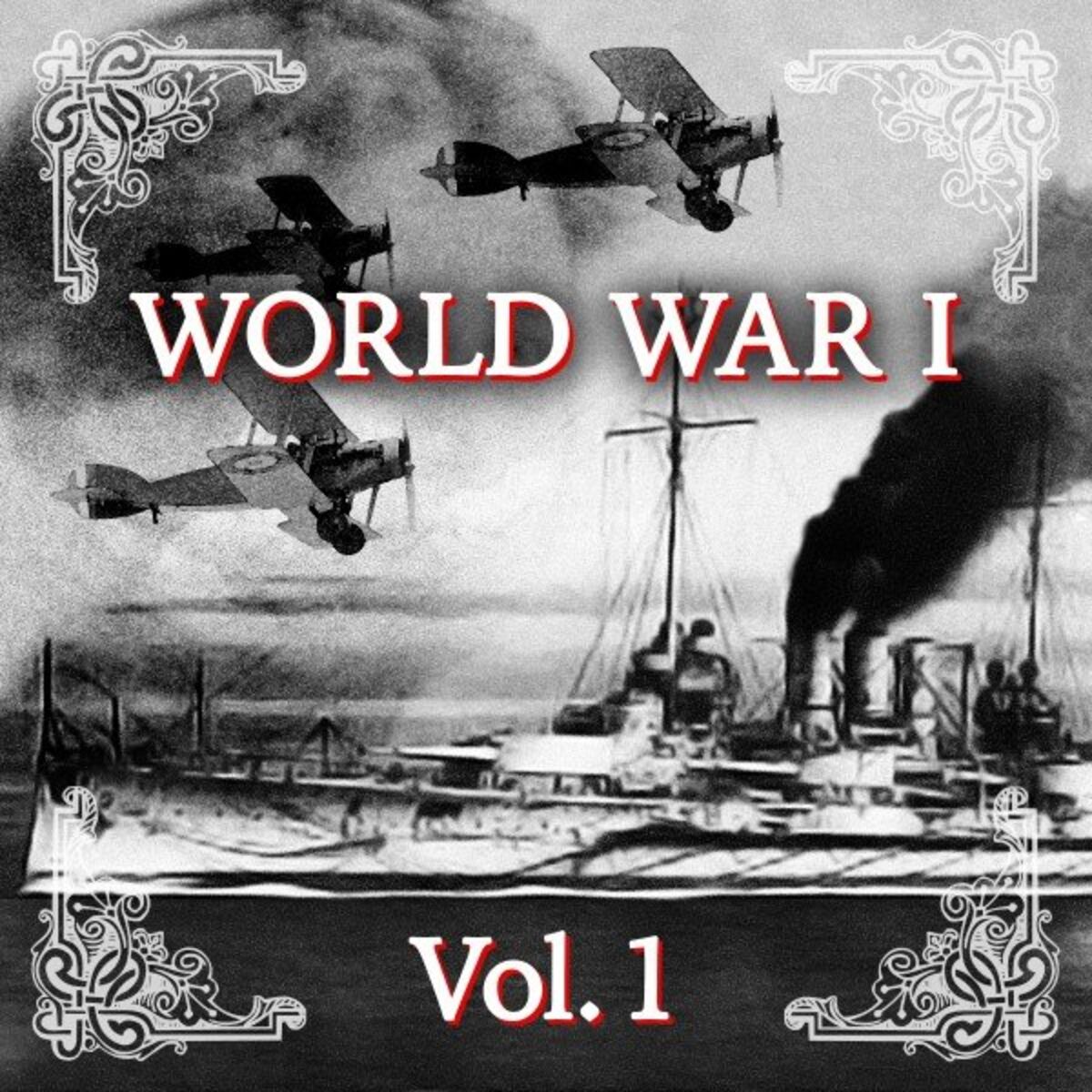 Album cover of World War I - Centenary 1914 - 2014, Vol. 1