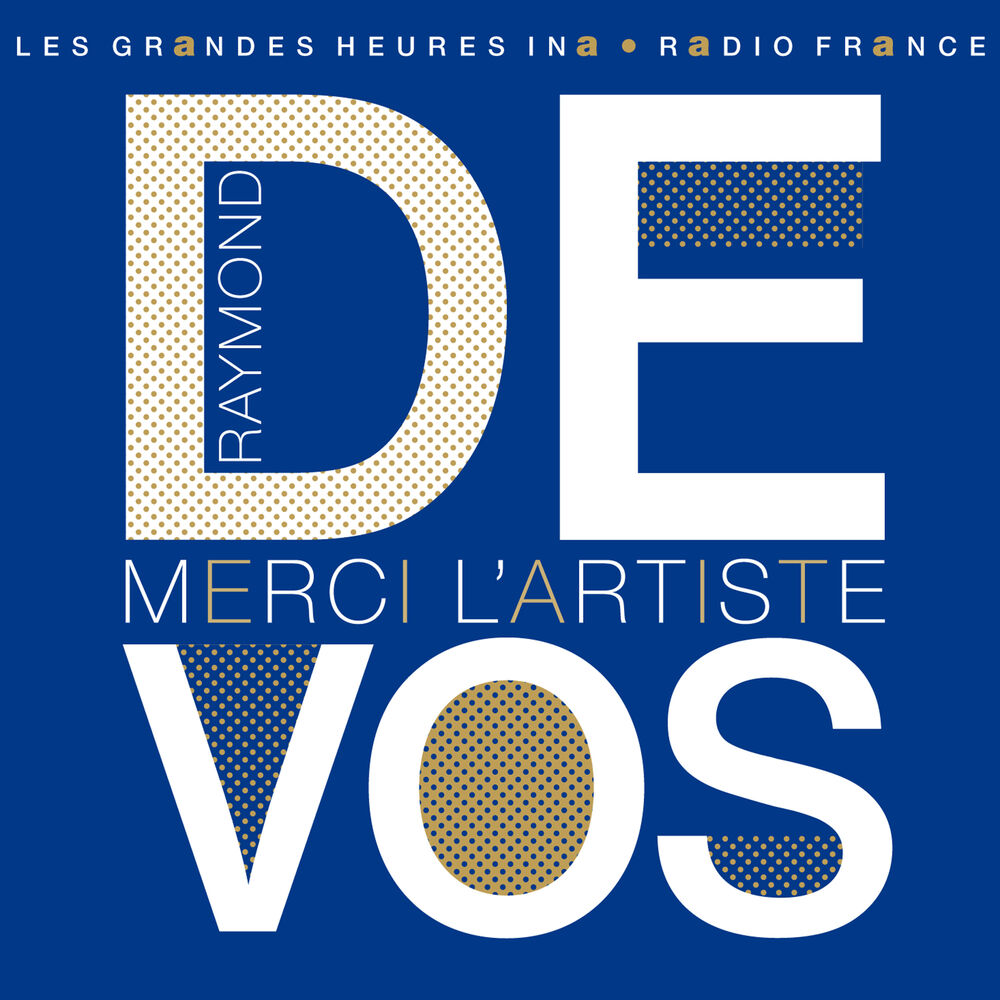 Picture of Raymond Devos, Merci l'artiste - Les Grandes Heures Ina / Radio France