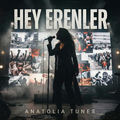 Hey Erenler