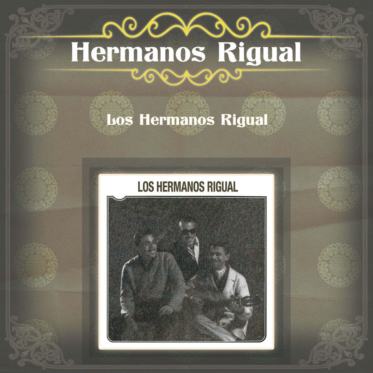 Album cover of Los Hermanos Rigual