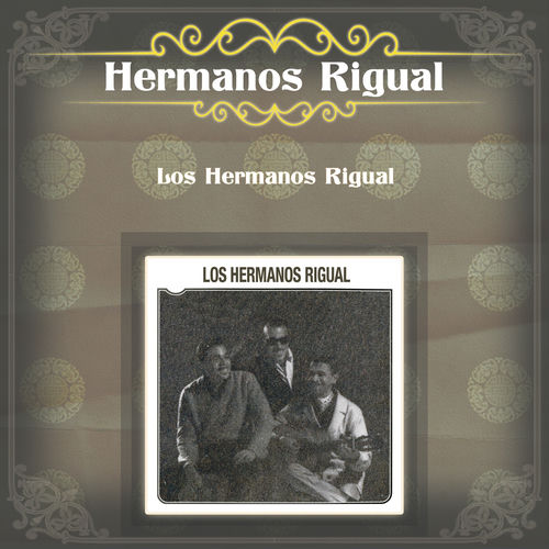 Hermanos Rigual - La del Vestido Rojo | Deezer