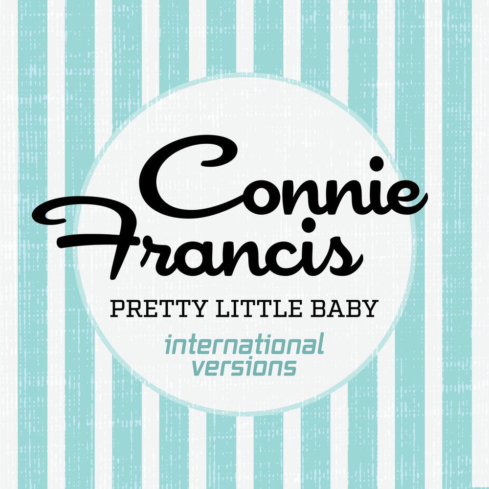 Pretty Little Baby (La Seul Qui T'aime) (French Version)