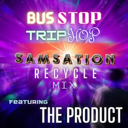 Cover of Bus Stop Trip Hop Recycle Mix