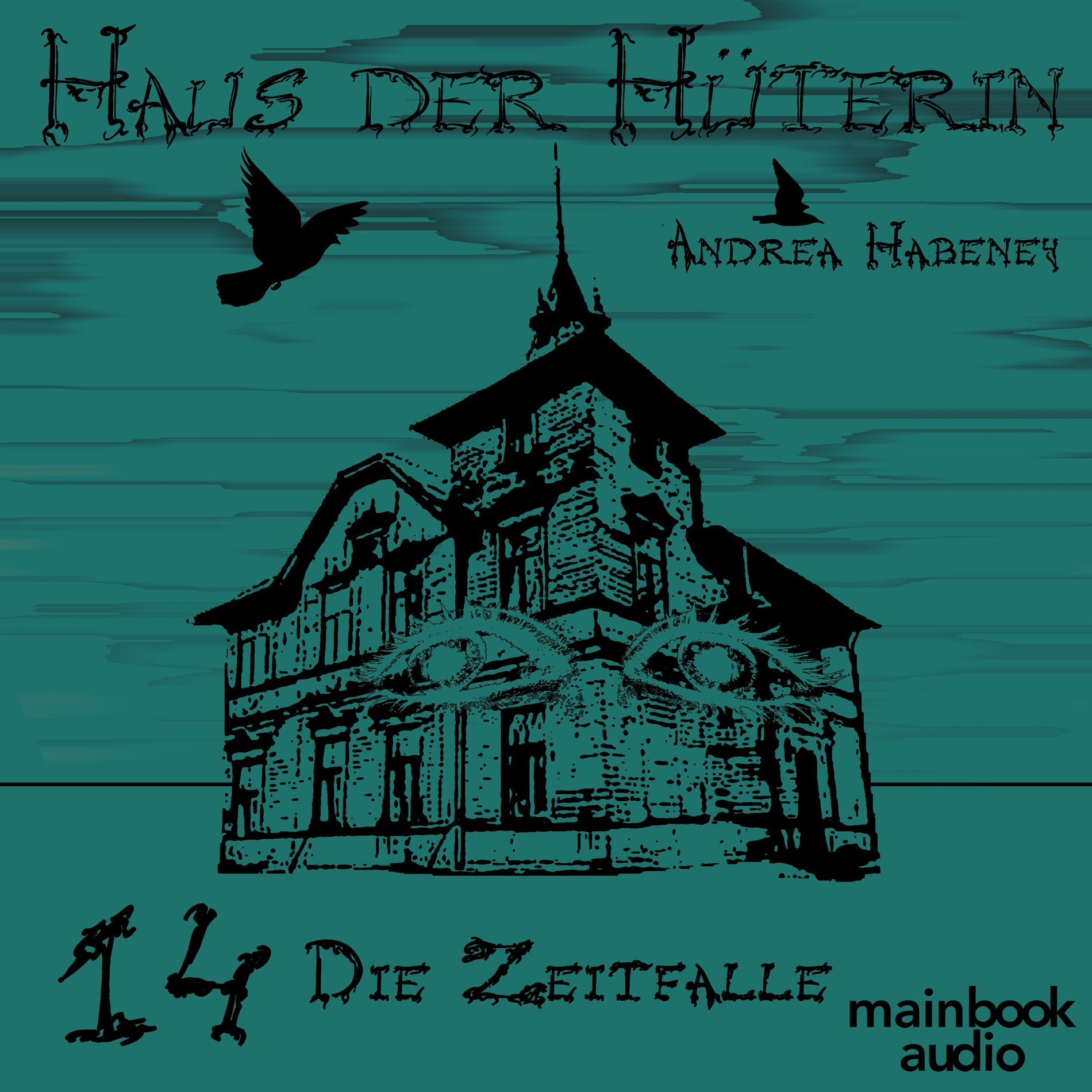 Album cover of 1.1 - Haus der Hüterin: Band 14 - Die Zeitfalle