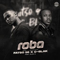 Cover of Roba (feat. C-Blak & Glen X)