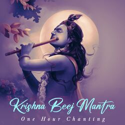 Cover of Krishna Beej Mantra (One Hour Chanting)