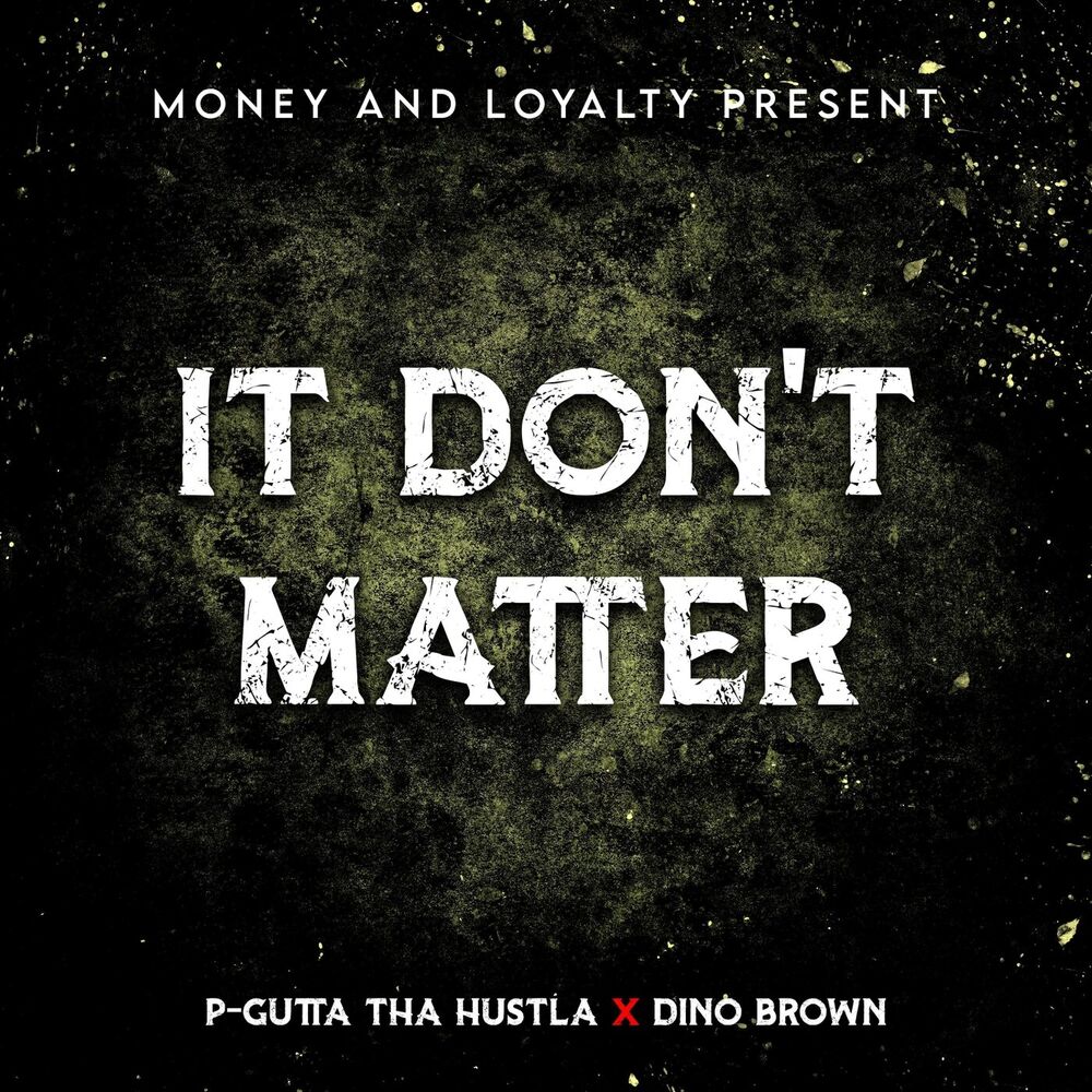 Picture of It Don't Matter