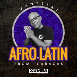 Cover of Afro Latin From Caracas