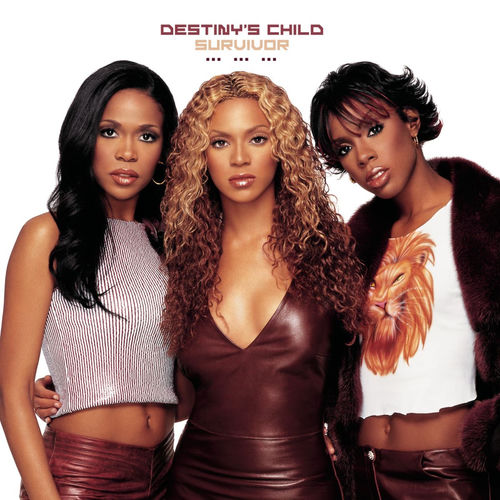 Destiny's Child - Survivor | Deezer