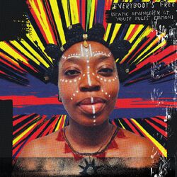 Cover of Everybody's Free (Static Revenger x GT 'House Rules' Edition)
