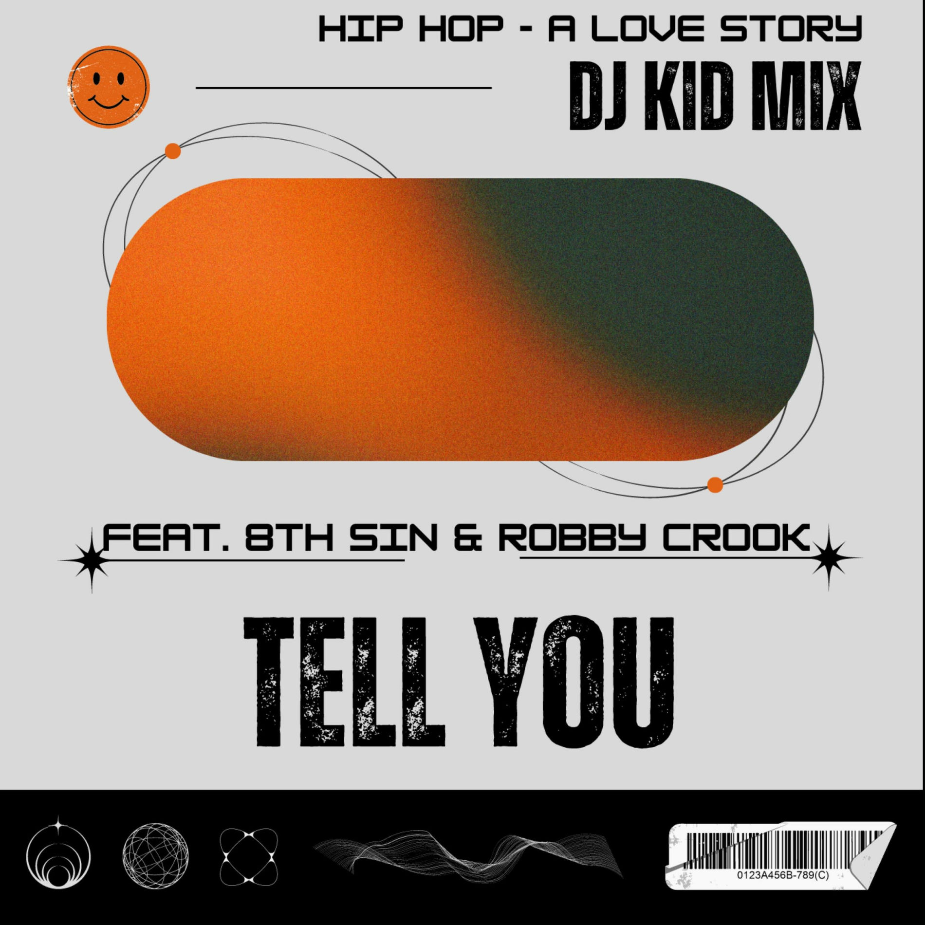 Album cover of Tell You (feat. 8th Sin & Robby Crook)