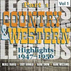 Cover of Country & Western. Part 1. Highlights 1947-1956. Vol. 1