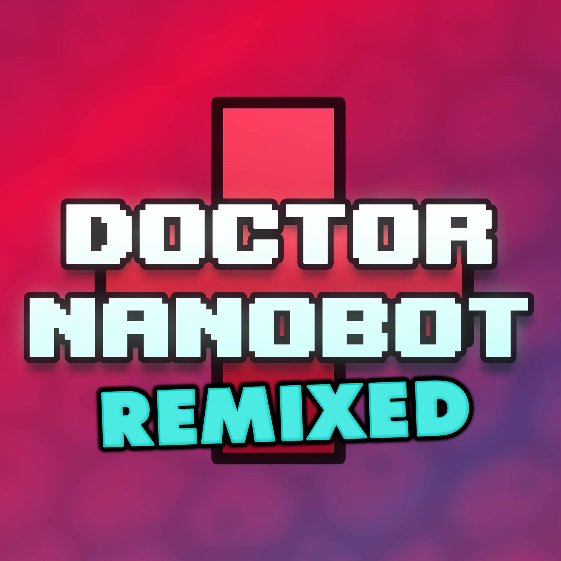 Album cover of Doctor Nanobot Remixed