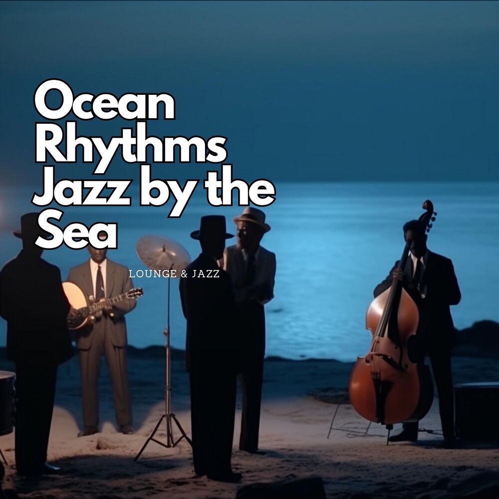Picture of Ocean Rhythms: Jazz by the Sea