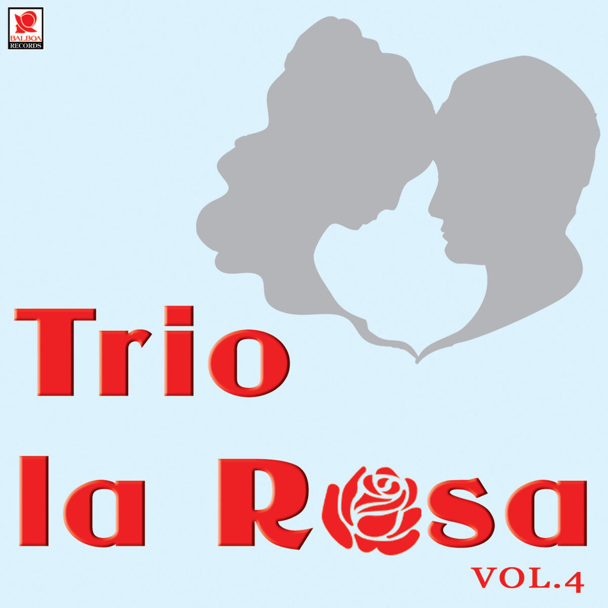 Album cover of Trío la Rosa, Vol. 4