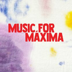 Cover of Music For Máxima