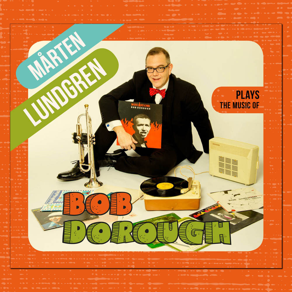 Picture of Mårten Lundgren Plays the Music of Bob Dorough