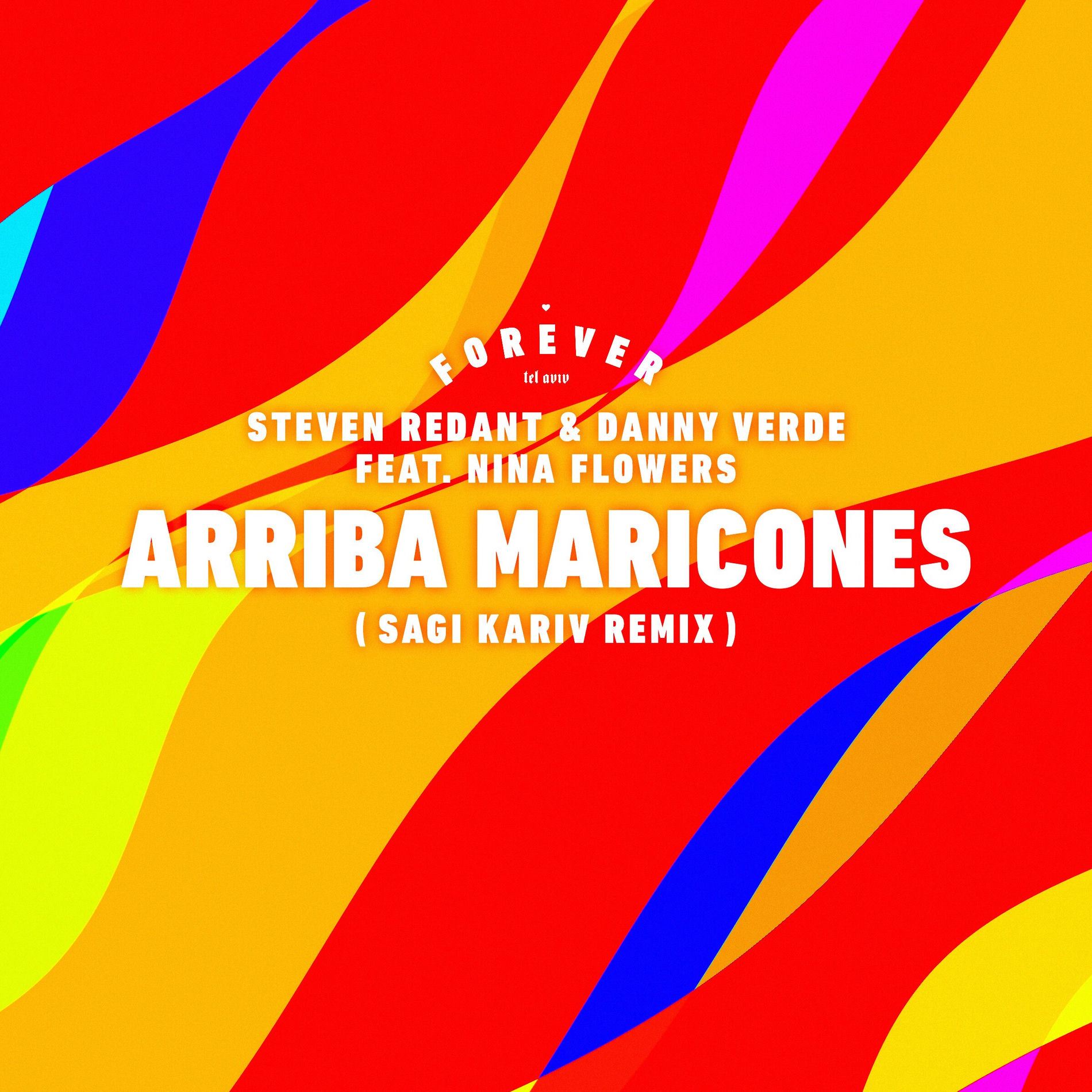 Album cover of Arriba Maricones (Sagi Kariv Remix)